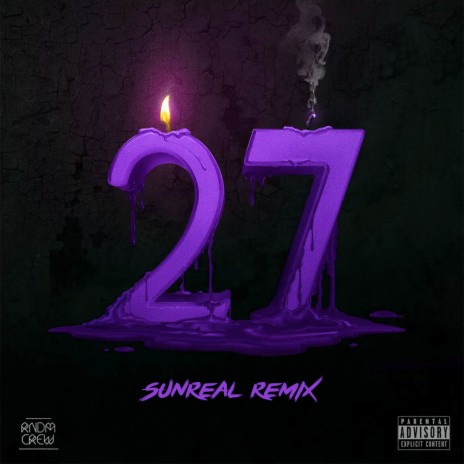 27 (Sunreal Remix) | Boomplay Music