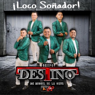 Loco Soñador