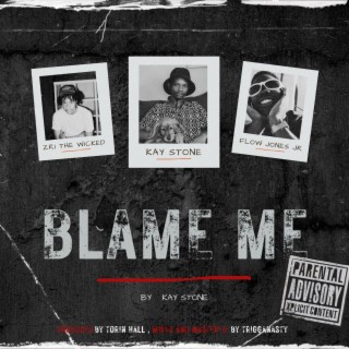 Blame Me