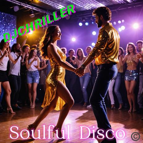 Soulful Disco | Boomplay Music