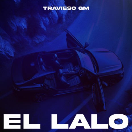 El lalo | Boomplay Music