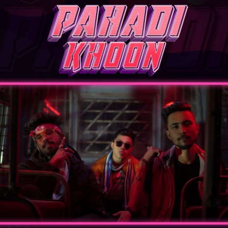 Pahadi Khoon ft. Rv Janaab & Rayn4real | Boomplay Music