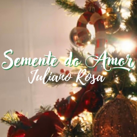 Semente do Amor | Boomplay Music