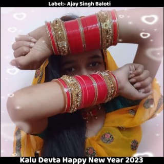 Kalu Devta Happy New Year 2023