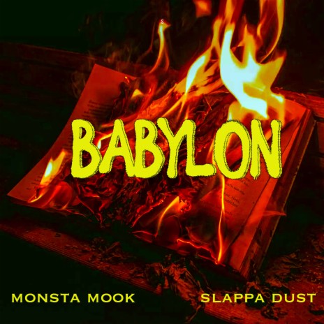 Babylon ft. Slappa Dust | Boomplay Music