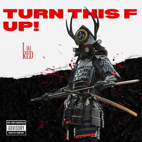 Turn this f up | Boomplay Music