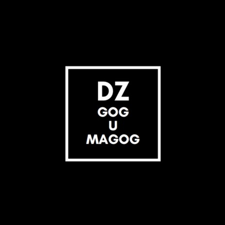 Gog U Magog | Boomplay Music