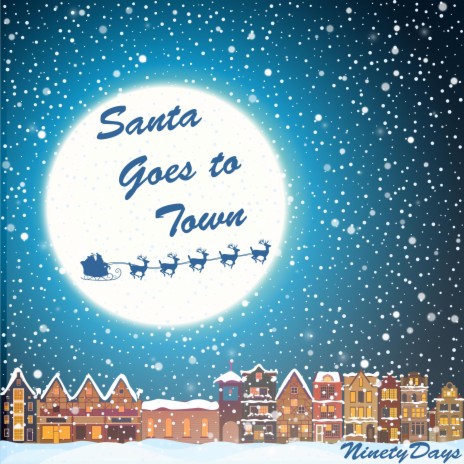 Santa Goes to Town