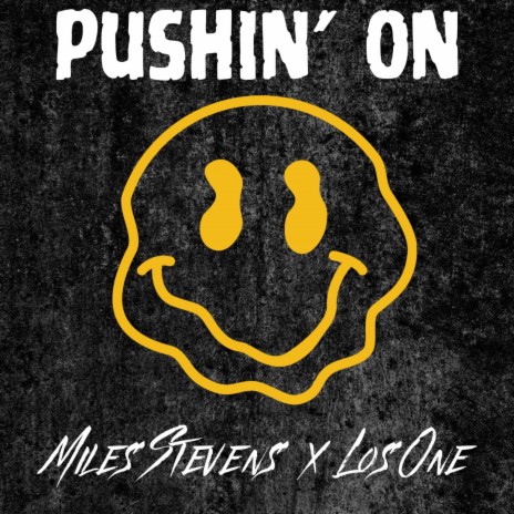 Pushin' On ft. Los One | Boomplay Music