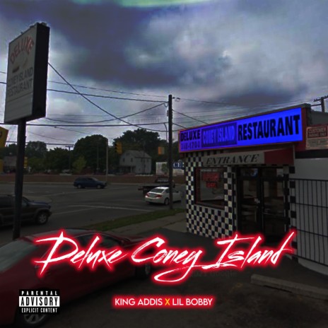 Deluxe Coney Island ft. Lil Bobby | Boomplay Music