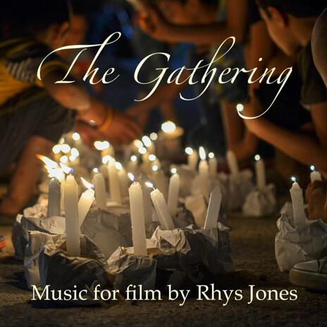 The Gathering (music for film) | Boomplay Music