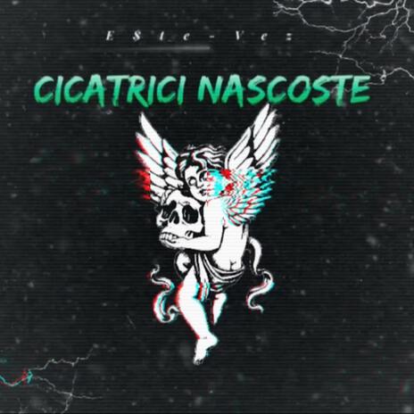 Hidden Scars (CICATRICI NASCOSTE) | Boomplay Music