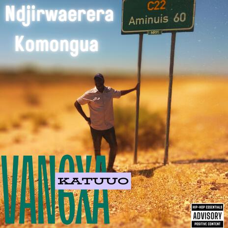 Ndjitwaerera Komongua | Boomplay Music