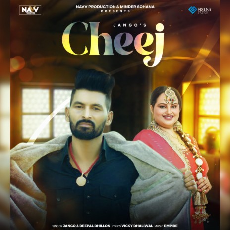 Cheej ft. Deepak Dhillon | Boomplay Music