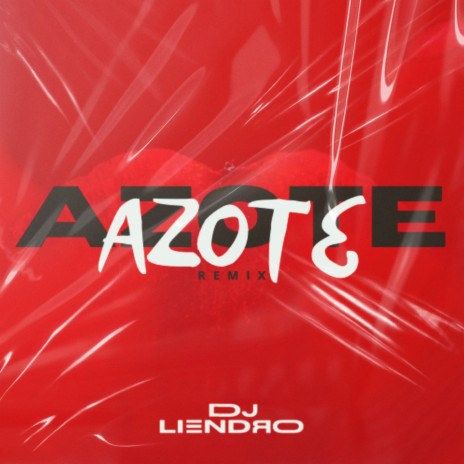 Azote (Remix) | Boomplay Music