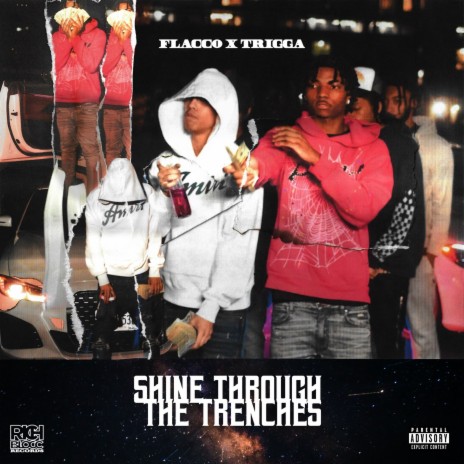 Shine Through The Trenches ft. Trigga | Boomplay Music