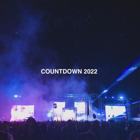 Countdown 2022 | Boomplay Music