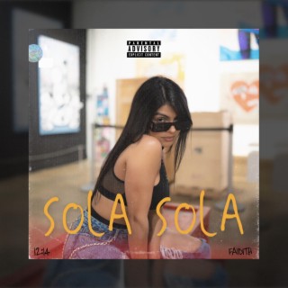 Sola Sola lyrics | Boomplay Music