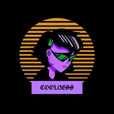 Coolness | Boomplay Music