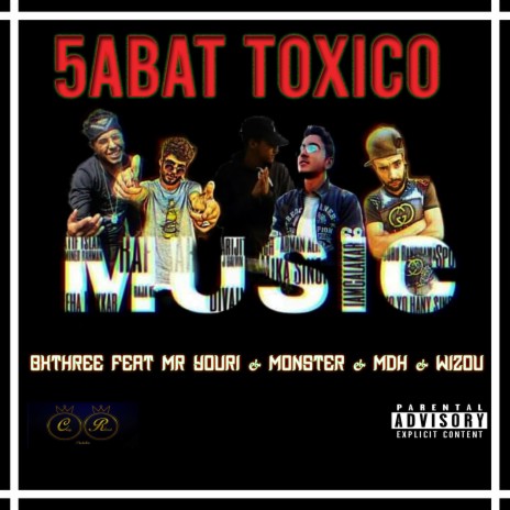 5abat Toxico | Boomplay Music