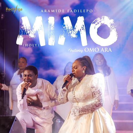 MIMO) ft. Olaitan Akanmu (Omo Ara) | Boomplay Music