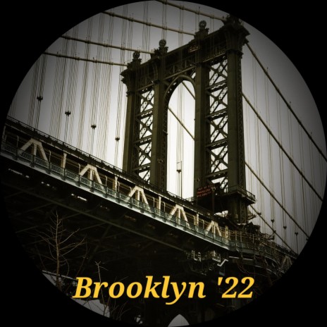 Brooklyn '22 | Boomplay Music