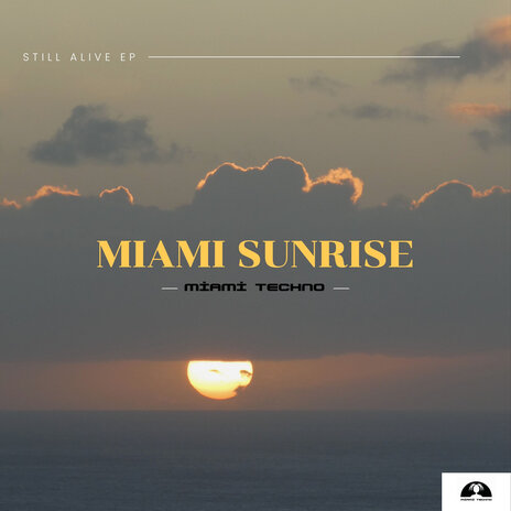 Miami Sunrise | Boomplay Music