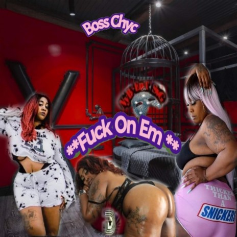 Fuck on em | Boomplay Music