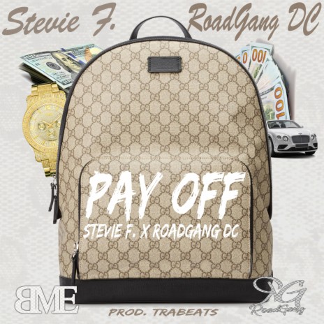Pay Off ft. RoadGang DC | Boomplay Music