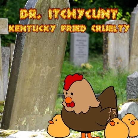 Kentucky Fried Cruelty | Boomplay Music