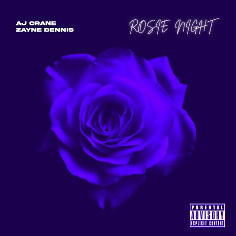 Rosie Night ft. AJ Crane | Boomplay Music