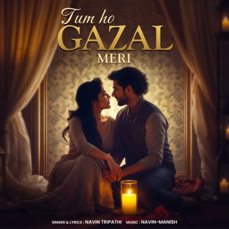 Tum Ho Gazal Meri | Boomplay Music