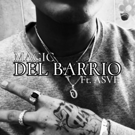 DEL BARRIO ft. AsveE | Boomplay Music