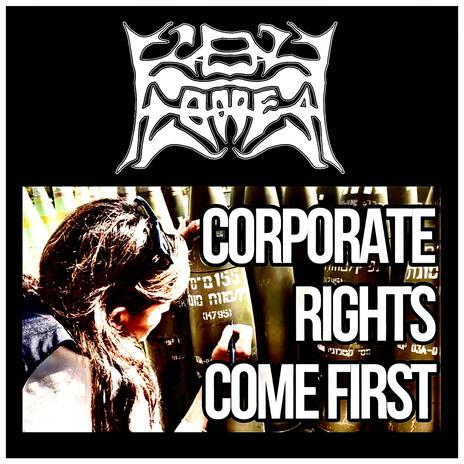 CORPORATE RIGHTS COME FIRST | Boomplay Music