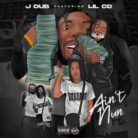 Ain't Nun ft. Lil CD | Boomplay Music