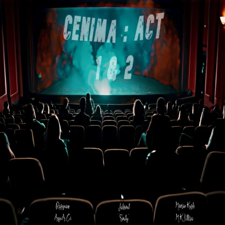 CENIMA ACT 1&2 ft. Jahsoul Music & Moorie Kush | Boomplay Music