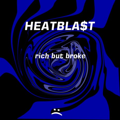 Rich But Broke | Boomplay Music
