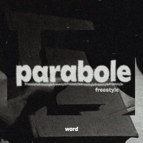 PARABOLE FREESTYLE | Boomplay Music