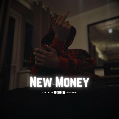 New Money | Boomplay Music