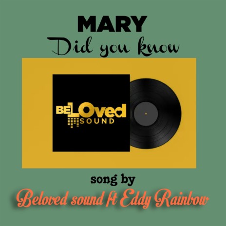 Mary Did You Know (Cover) ft. Eddy Rainbow | Boomplay Music