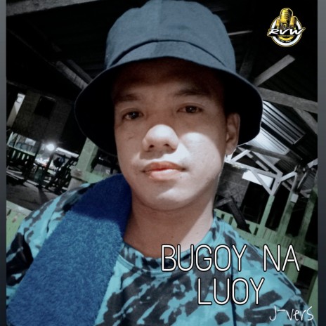 Bugoy Na Luoy | Boomplay Music