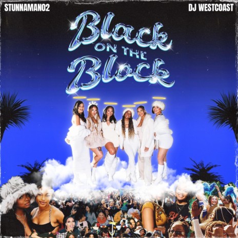 Black On The Block ft. Char, Lanie, Jahna, Chelle & Deborah | Boomplay Music