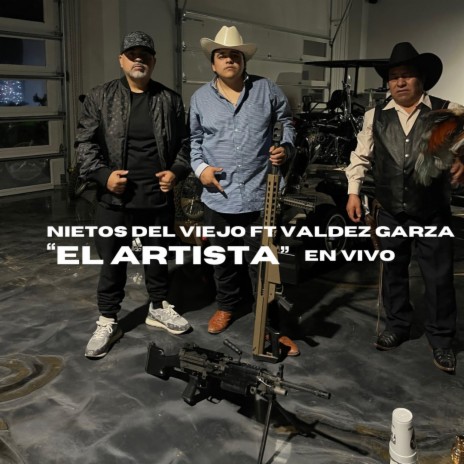 El Artista ft. Valdez Garza | Boomplay Music