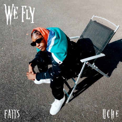 We Fly ft. Uchee | Boomplay Music