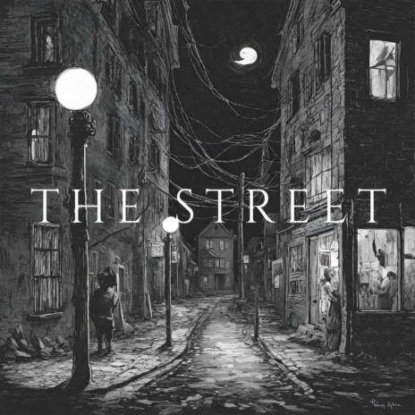 The Street | Boomplay Music