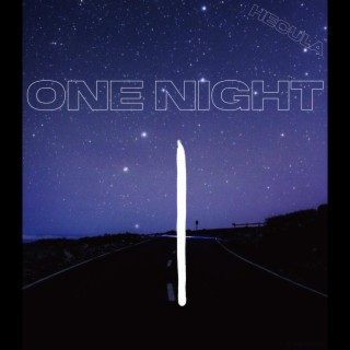 ONE NIGHT