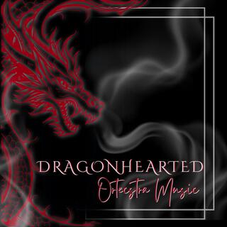 Dragonhearted