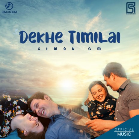 Dekhe Timilai | Boomplay Music