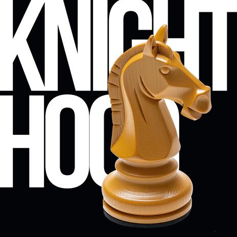 Knighthood | Boomplay Music