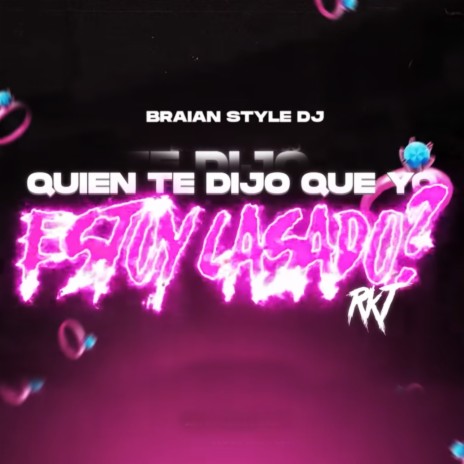 Quien Te Dijo Que Yo Estoy Casao | Boomplay Music